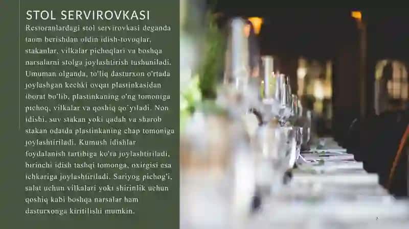 STOL SERVIROVKASI. SERVIROVKA JARAYONIDA OFITSIANTNING MAJBURIYATLARI 2