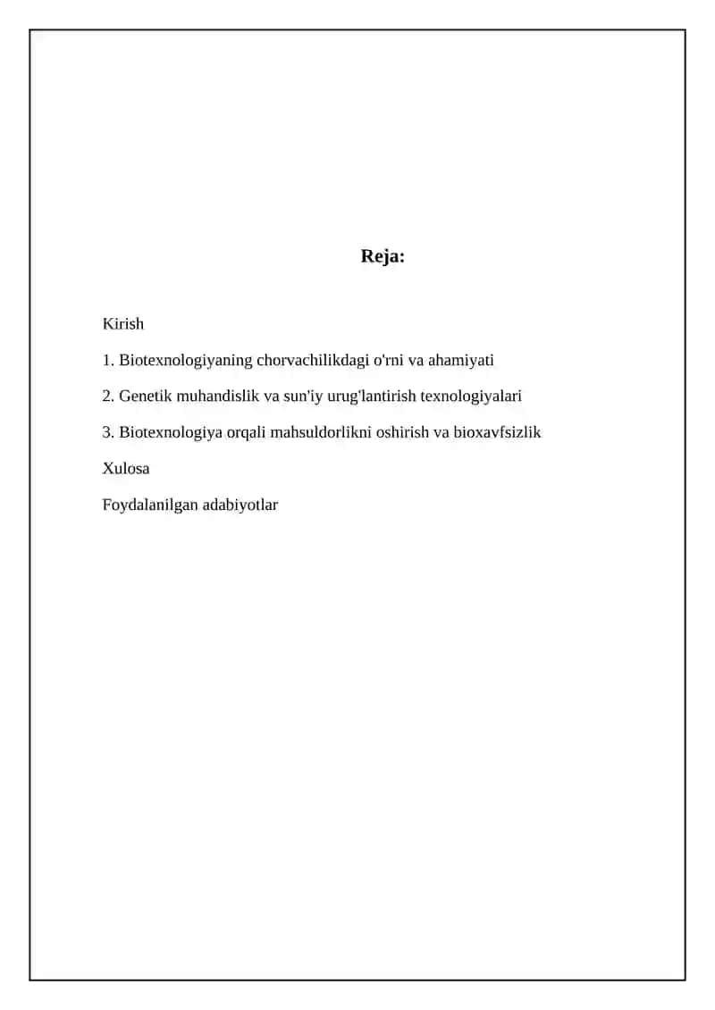 Mavzu: Chorvachilikda biotexnologiyaning ahamiyati 2