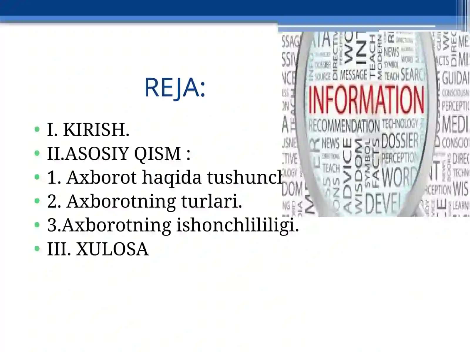 Axborot turlari va ishonchliligi slayd 2