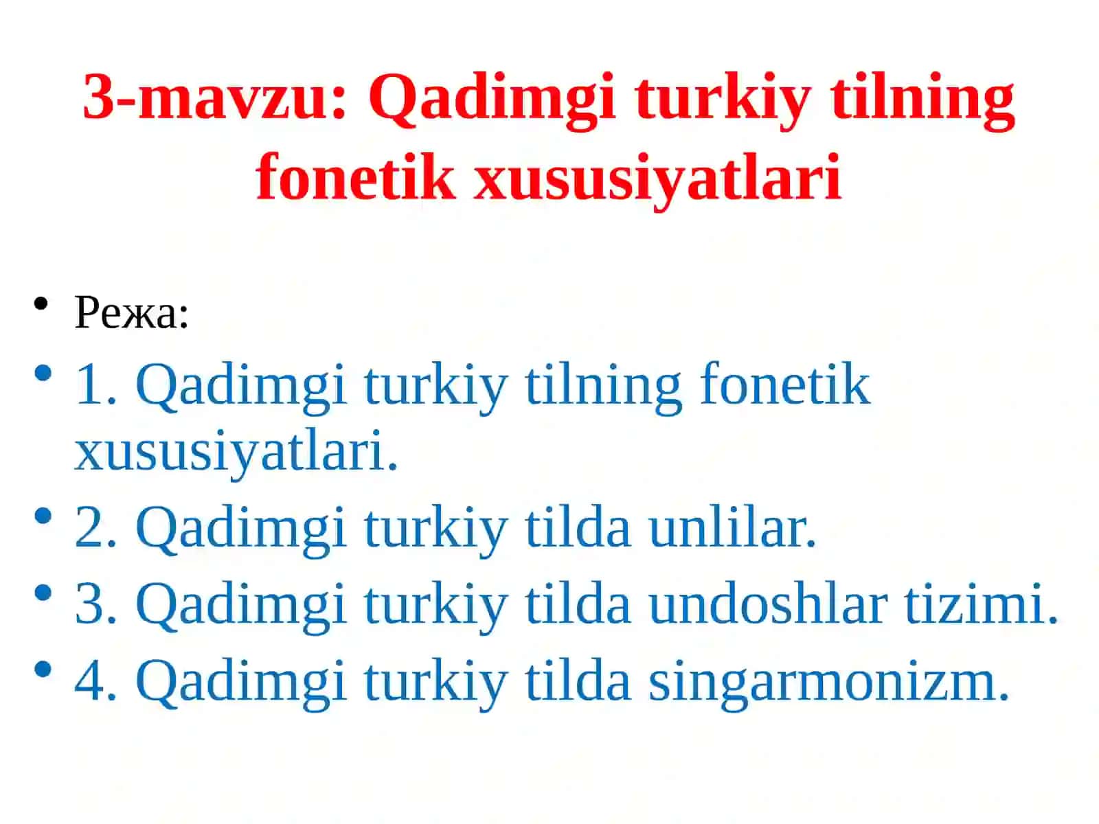 Qadimgi turkiy tilning fonetik xususiyatlari 2