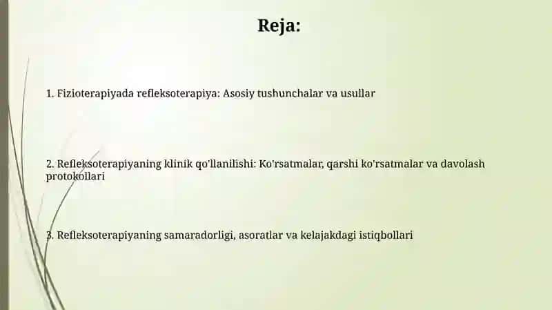 Fizioterapevtik jarayonlar harakteristikasi; reflektoterapiya 2