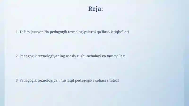 Pedagogik texnalogiya pedagogikaning mustaqil sohasi sifatida 2