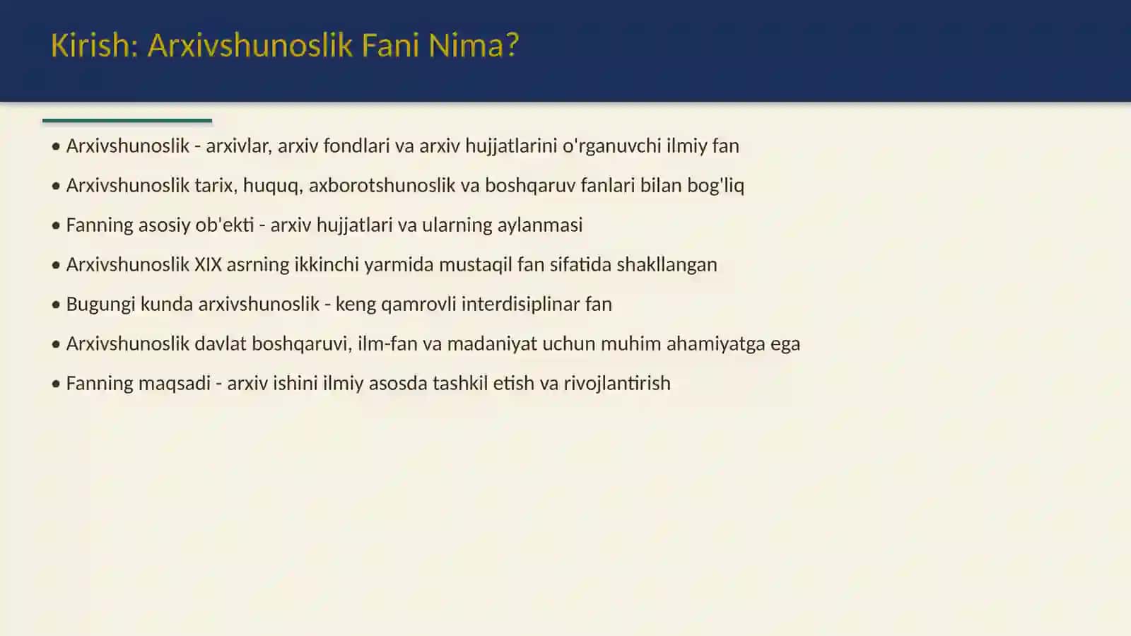 Arxivshunoslik fani va uning vazifalari 2