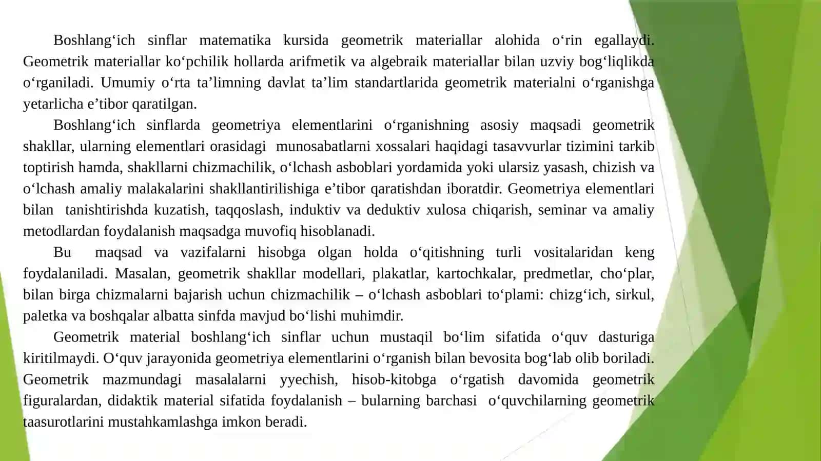 BOSHLANG‘ICH SINFLARDAGEOMETRIYA ELEMENTLARINI O‘RGATISH METODIKASINING UMUMIY MASALALARI 2