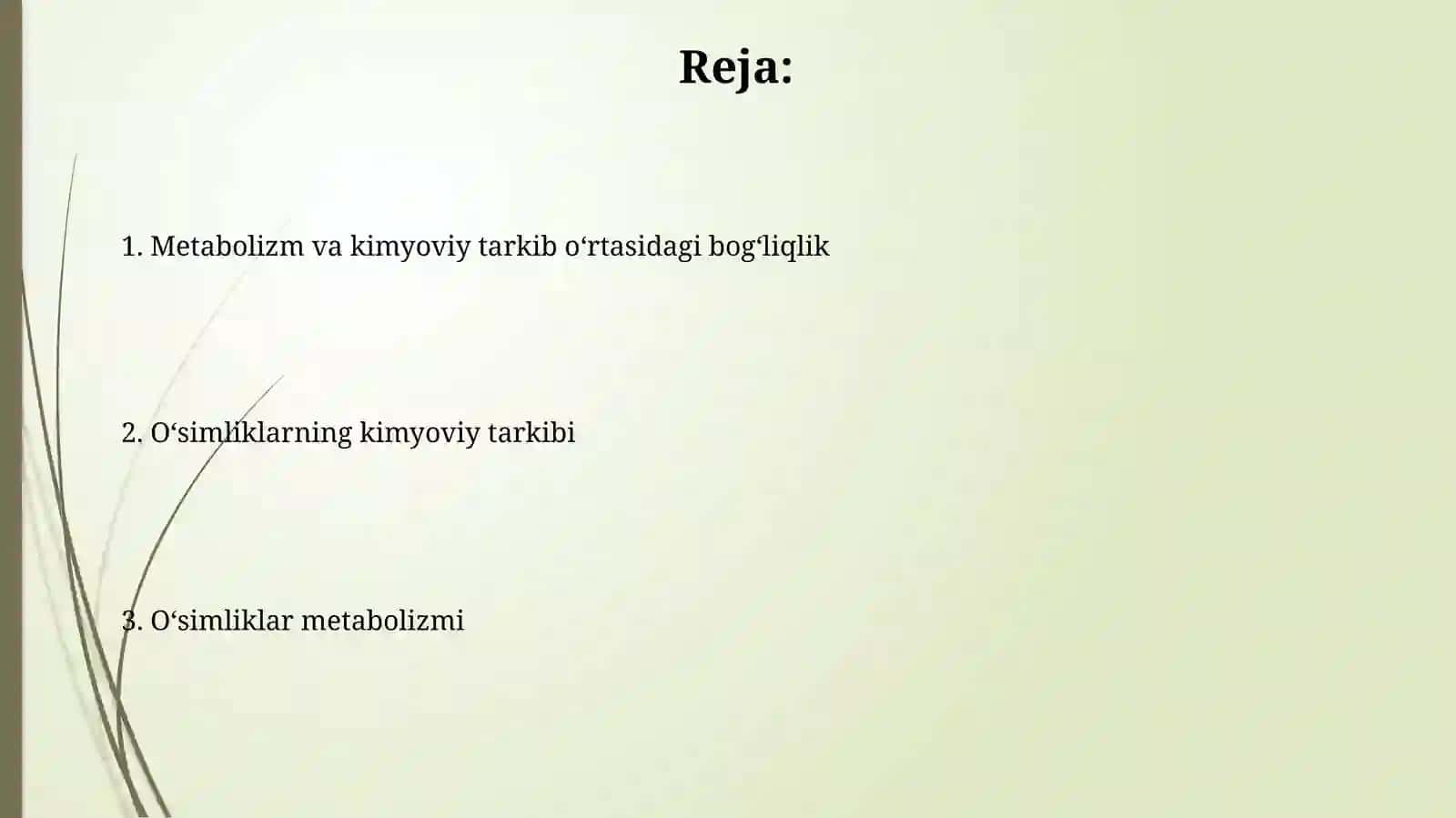O'simliklar metabolizmi va ularning kimyoviy tarkibi 2