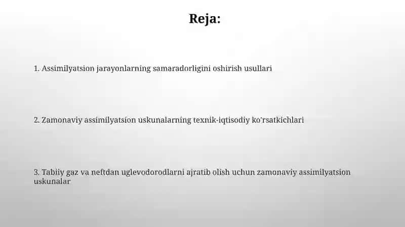 Tabiiy gaz va neftdan uglevodorodlarni ajratib olish uchun zamonaviy assimilyatsiya uskunalari 2