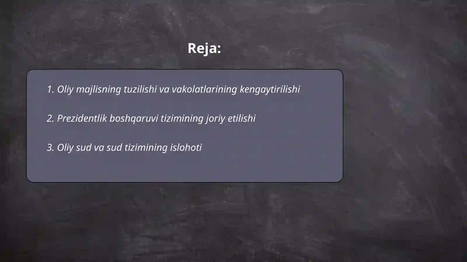 Oliy Majlisning tuzilishi va vakolatlarining kengaytirilishi 2