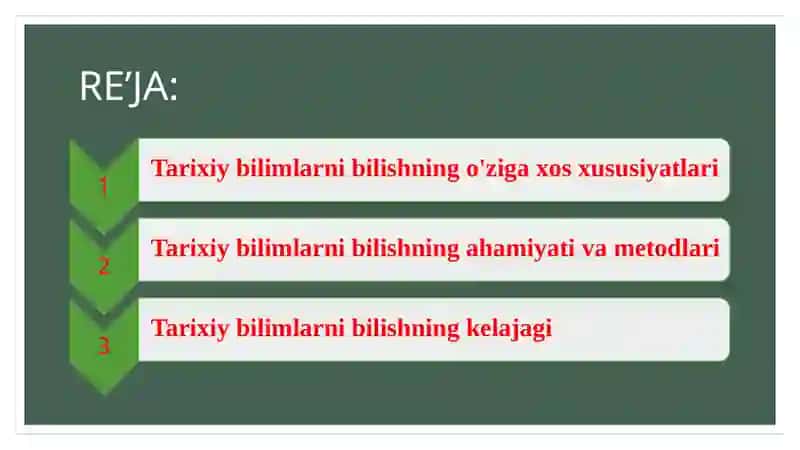 Tarixiy bilishning o'ziga xosligi va tamoyillari 2