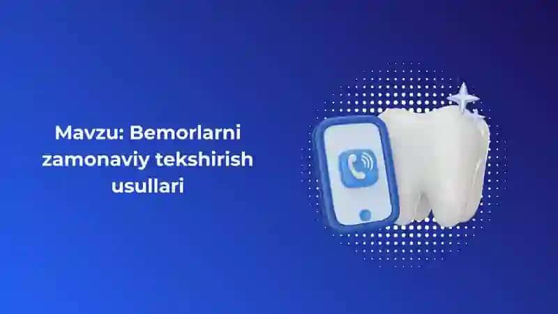 Bemorlarni zamonaviy tekshirish usullari 2