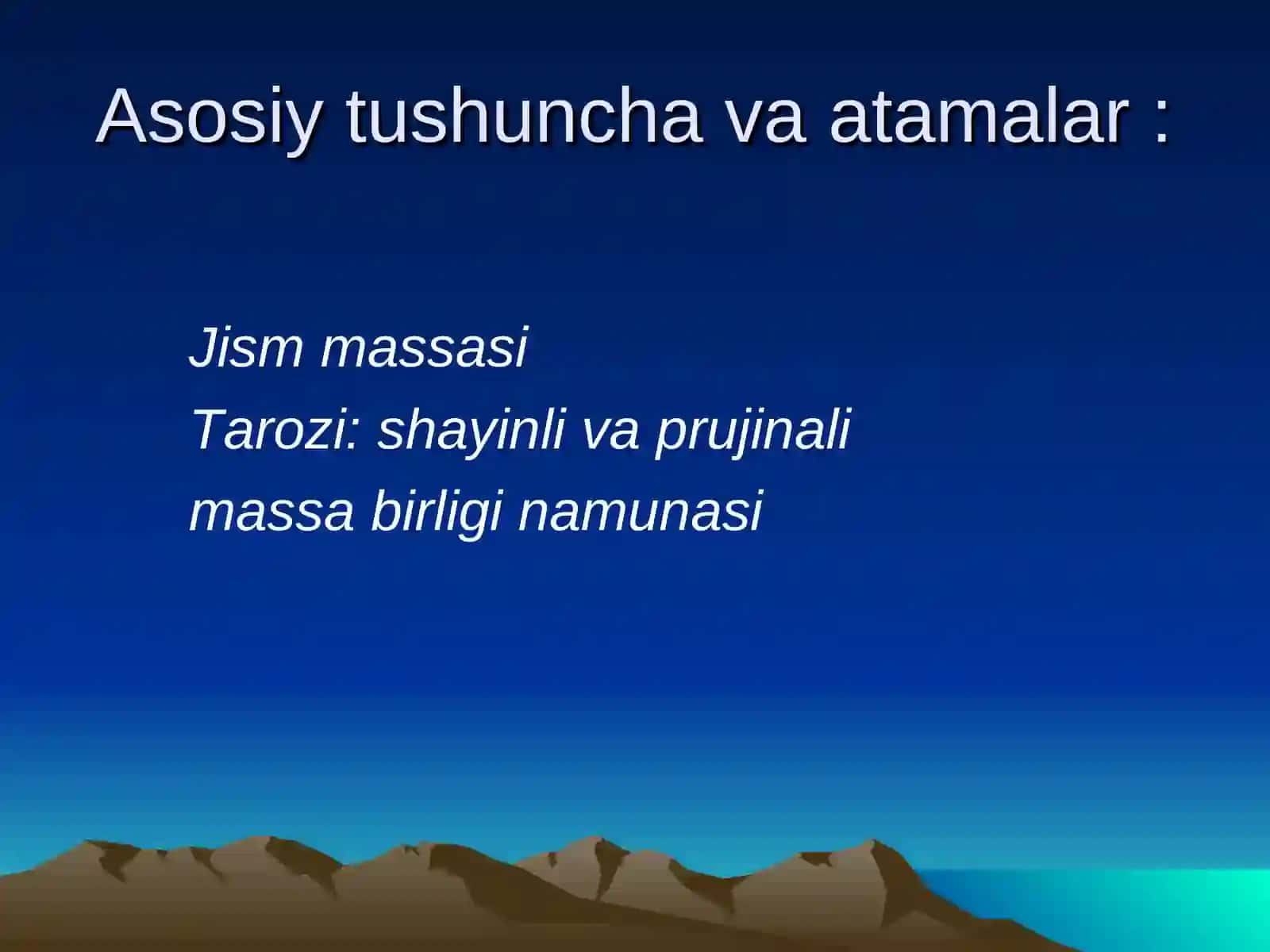 Massa va uning birliklari 2