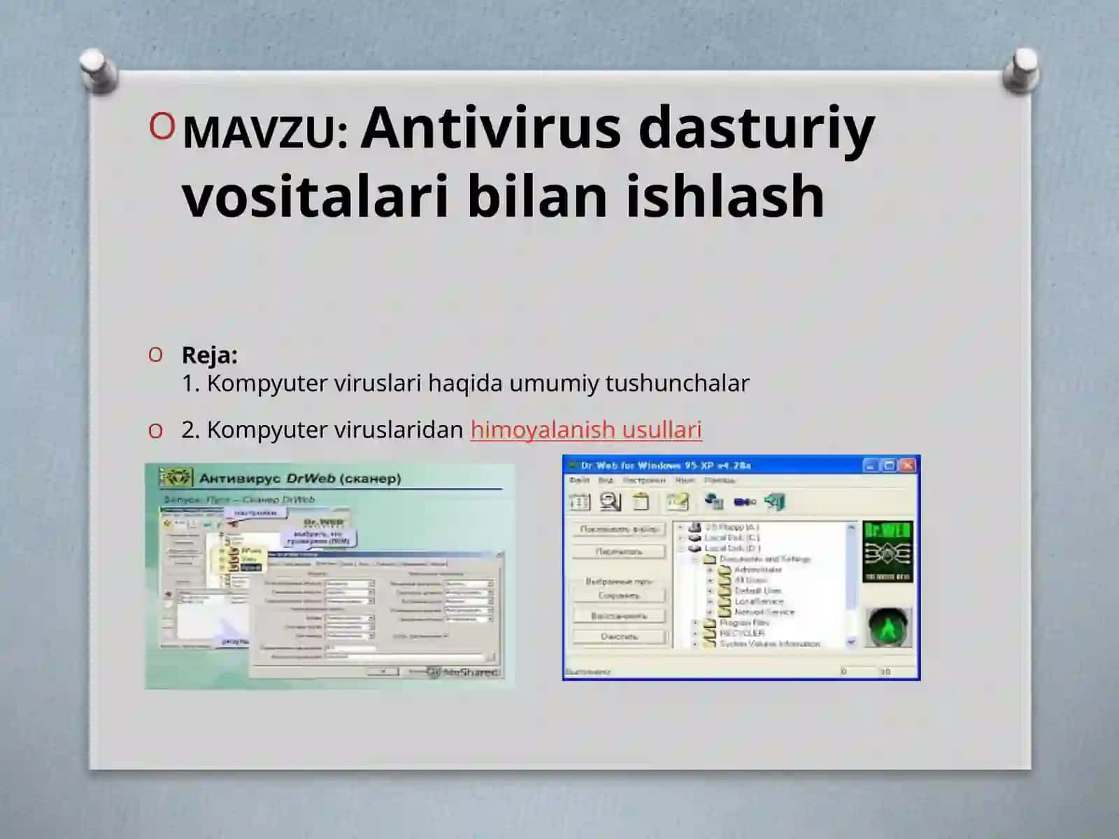 Antivirus dasturiy vositalar bilan ishlash 2