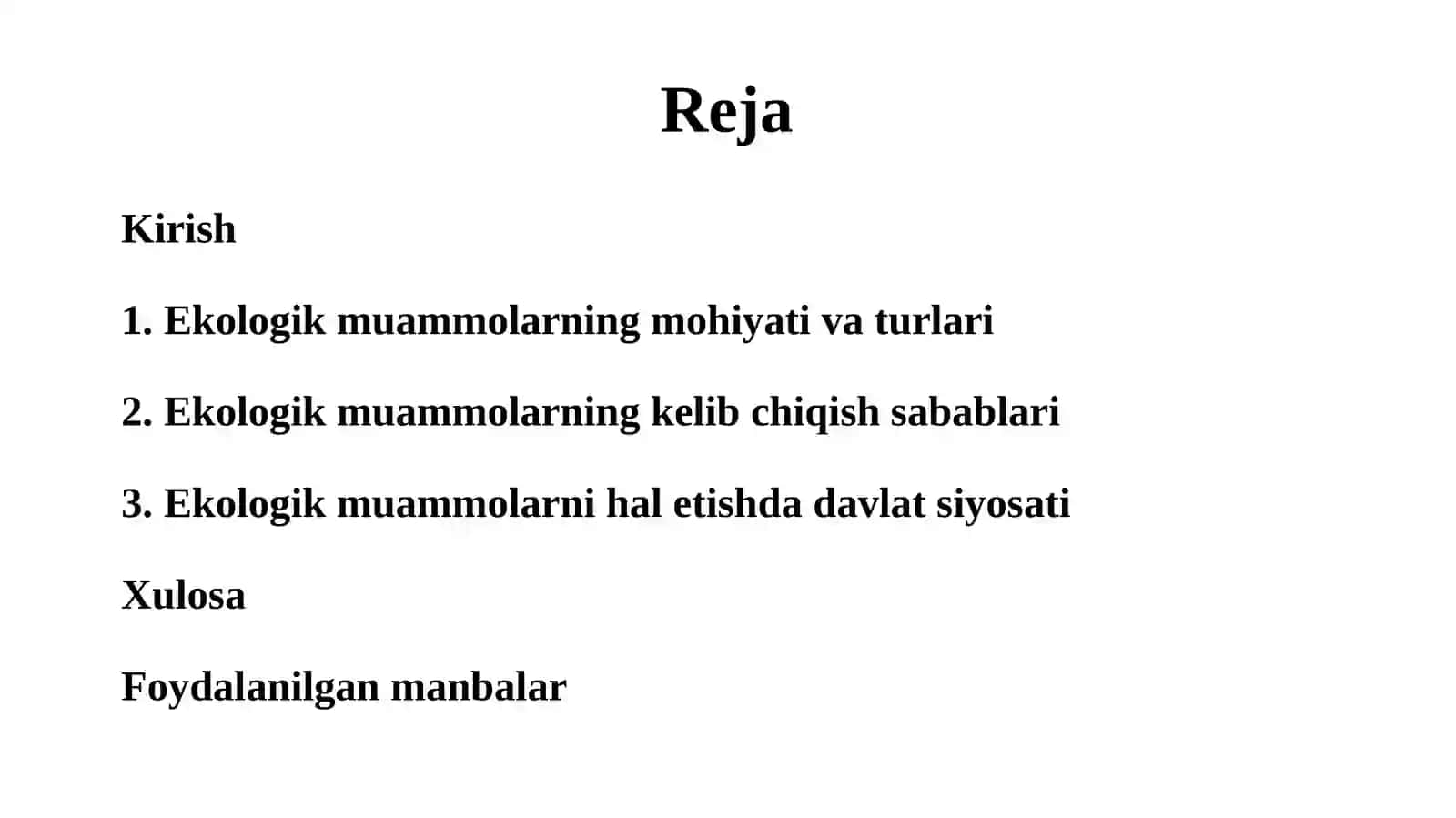 Ekologik muammolar va ularni hal etish bo‘yicha davlat siyosati 2