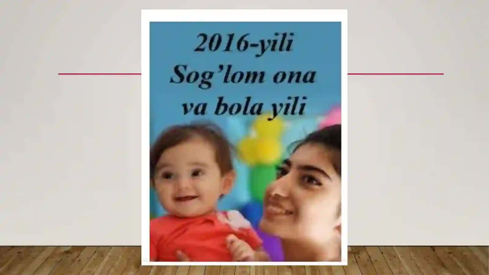 Sog’lom Ona va bola yili 2