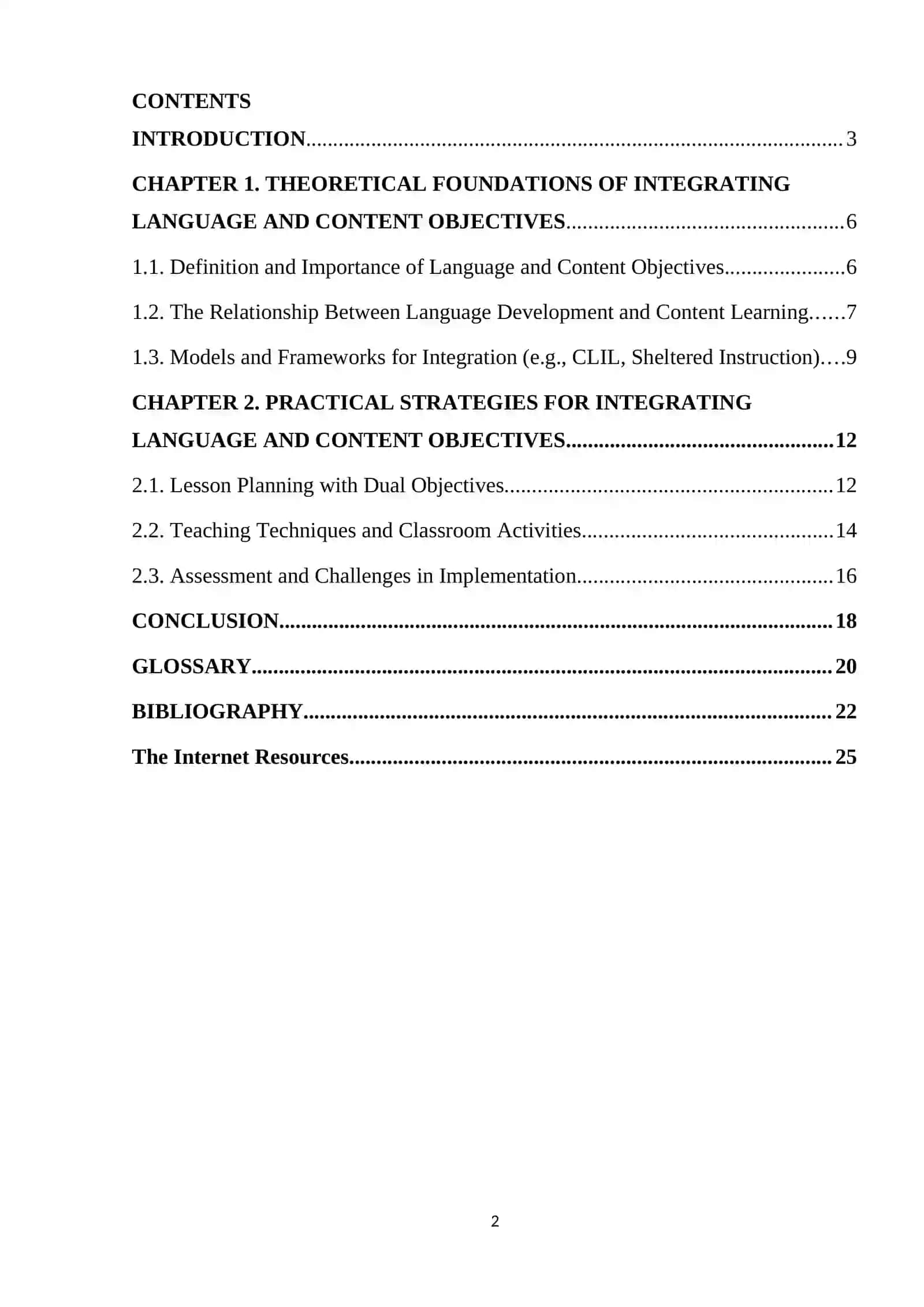 THEORETICAL FOUNDATIONS OF INTEGRATING LANGUAGE AND CONTENT OBJECTIVES 2