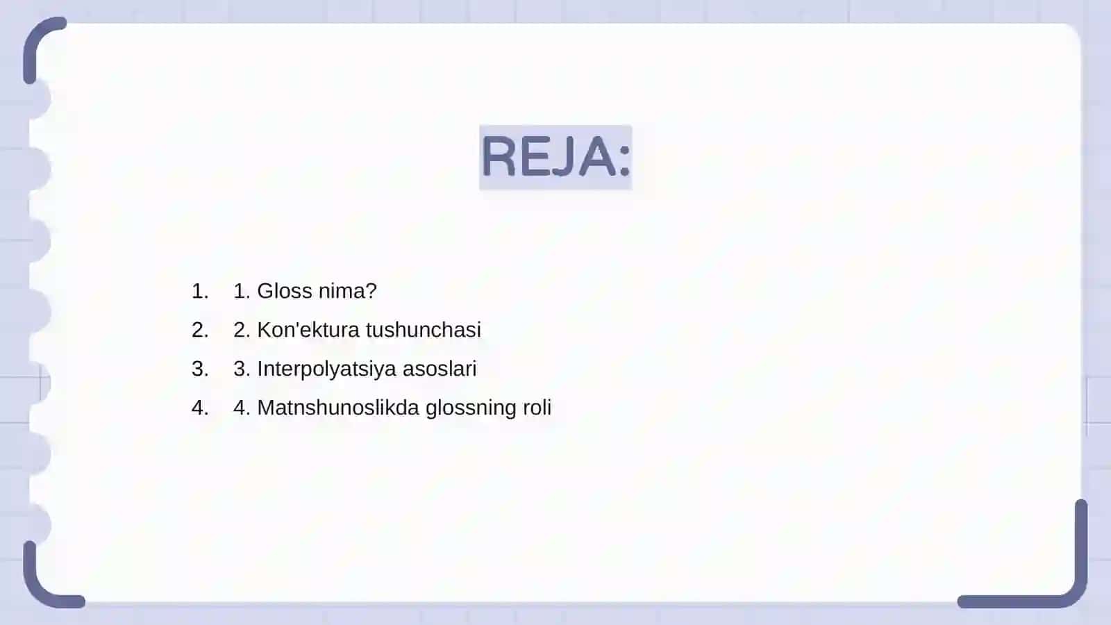 Gloss,kon'ektura va interpolyatsiya 2