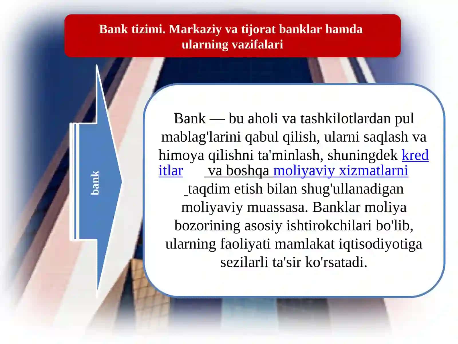 Bank tizimi. Markaziy va tijorat banklar hamda ularning vazifalari 2