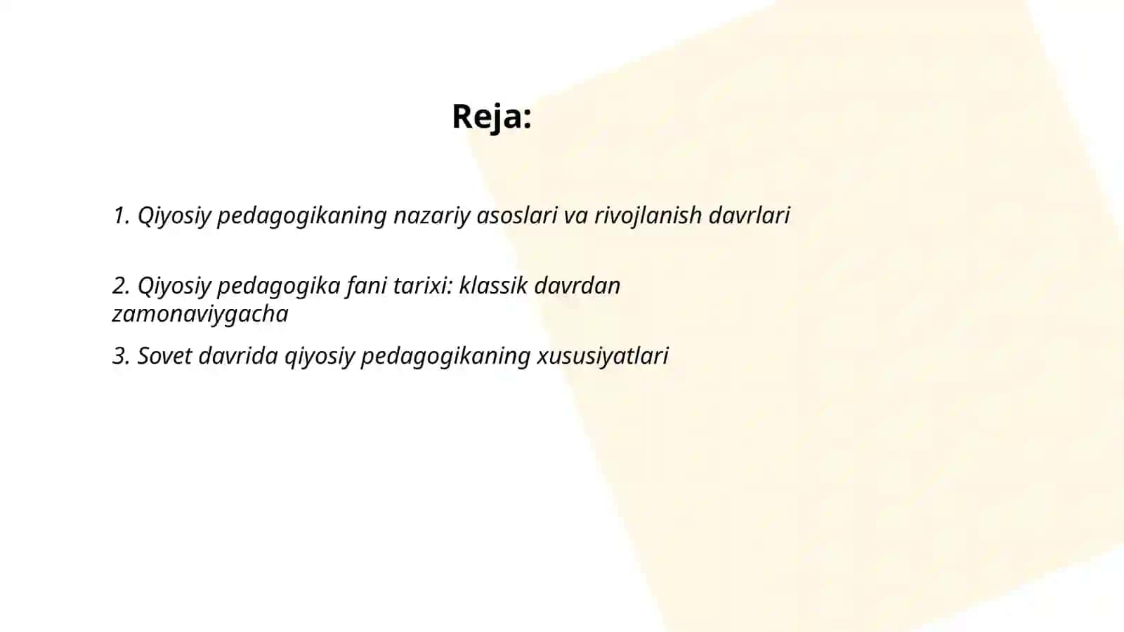 Qiyosiy pedagogika fani taraqqiyotining davriy xususiyatlari mazmuni vazifalari 2