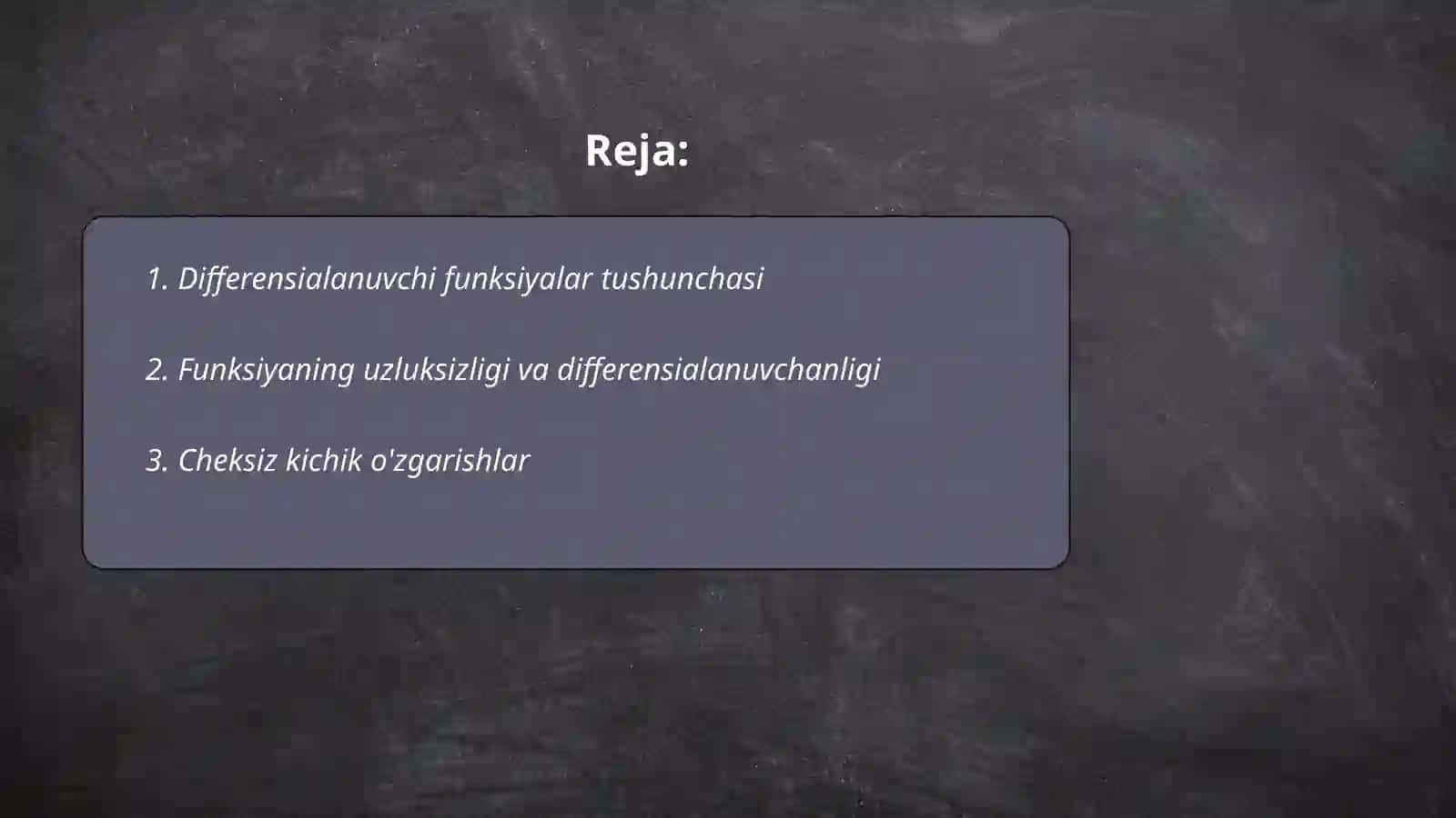Differensialanuvchi funksiyalar va ular uchun asosiy teoremalari 2