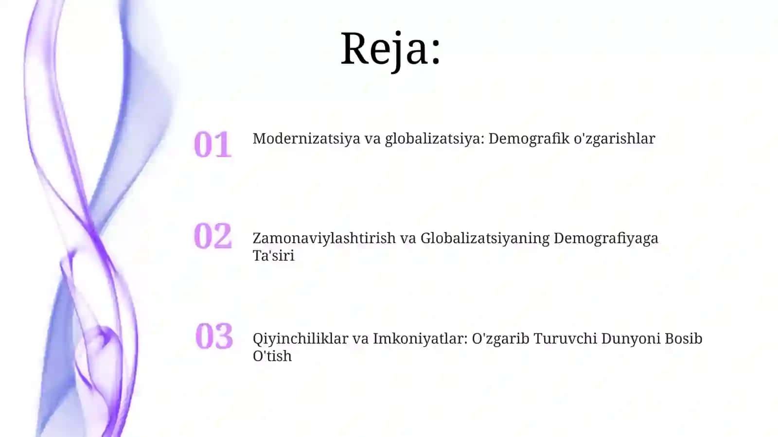 Zamonaviylashtirish va Globalizatsiyaning Demografiyaga Ta'siri 2