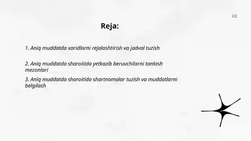 Aniq muddatda” sharoitida xaridlarni tatbiq etishni tashkil etish 2