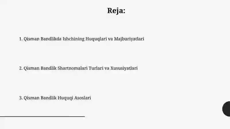 Qisman Bandlikda Ishchining Huquqlari va Majburiyatlari 2