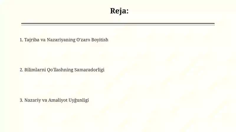 Bilishda haqiqat va amaliyot uyg`unligi 2