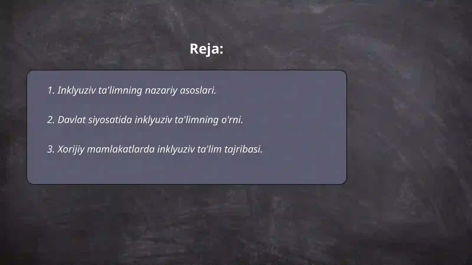 Inklyuziv ta'limning nazariy asoslari 2