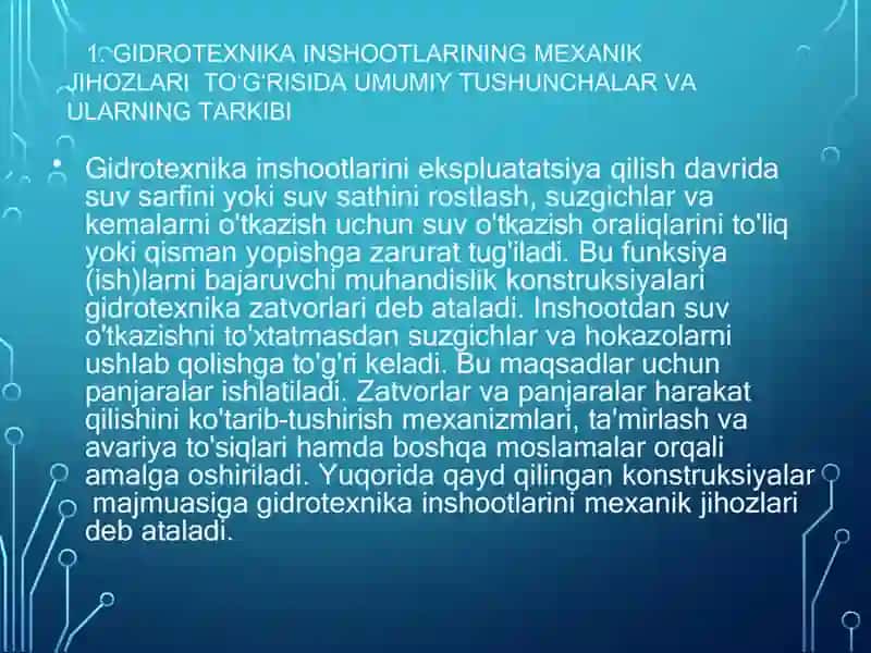 Gidrotexnika inshootlarining mexanik  jihozlari to‘g‘risida umumiy ma’lumotlar 2