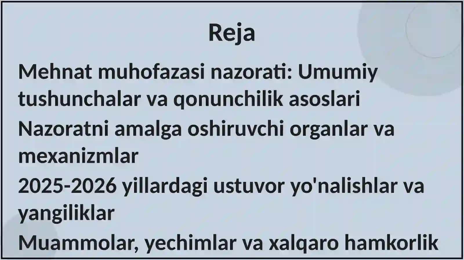 MEHNAT MUHOFAZASI QONUNLARINI NAZORAT QILISH 2