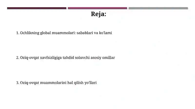 Ochlikning global muammolari;oziq ovaqat muommolari 2