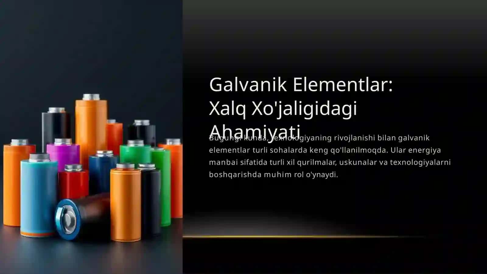Galvanik Elementlar: Xalq Xo'jaligidagi Ahamiyati 2