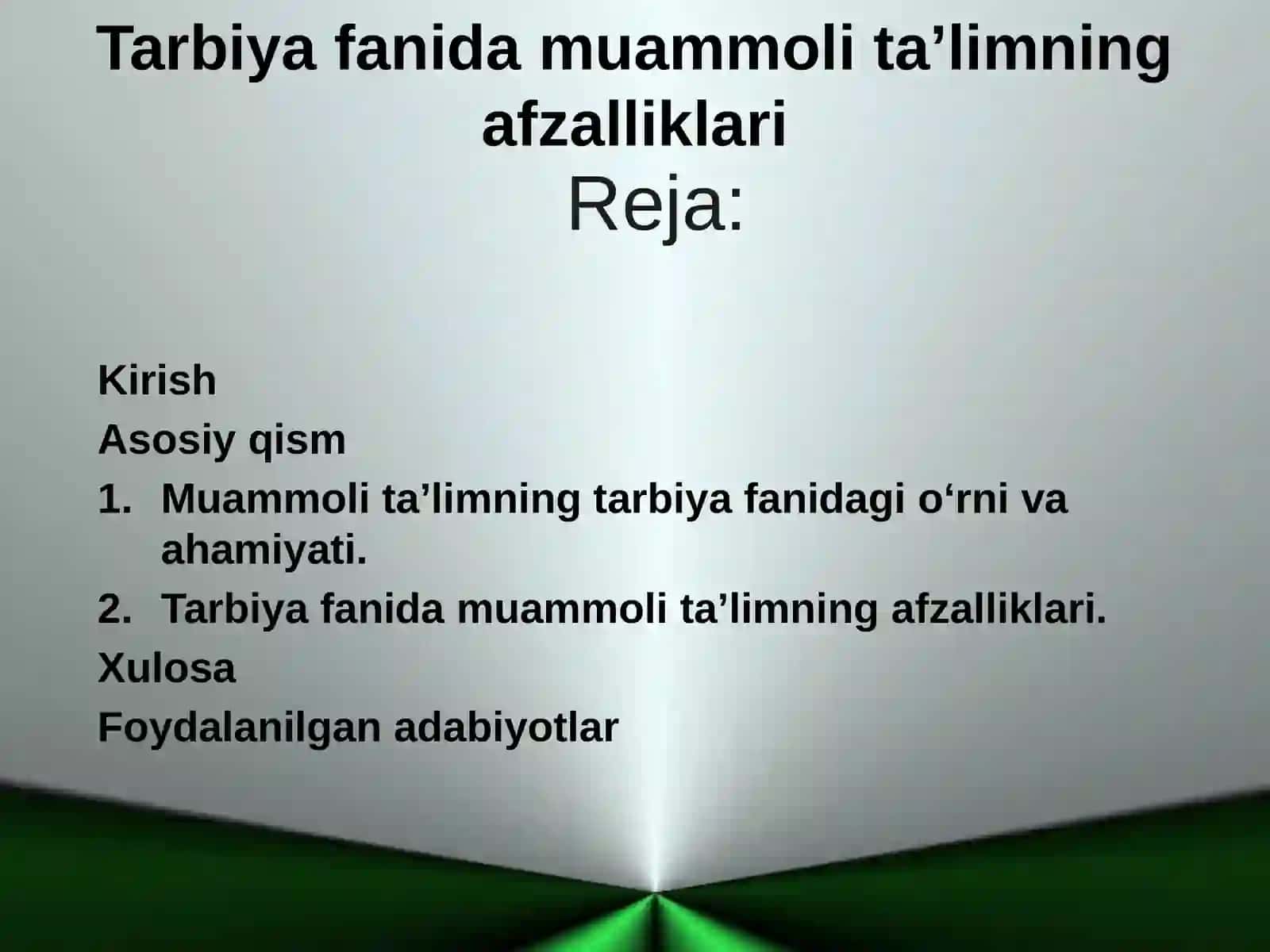 Tarbiya fanida muammoli ta'lim 2