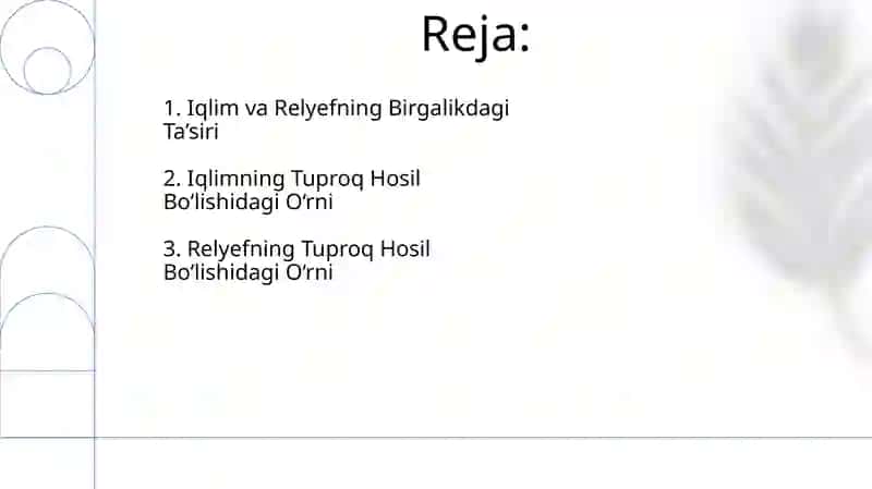 Tuproq hosil bólishida iqlimning relifining órni 2