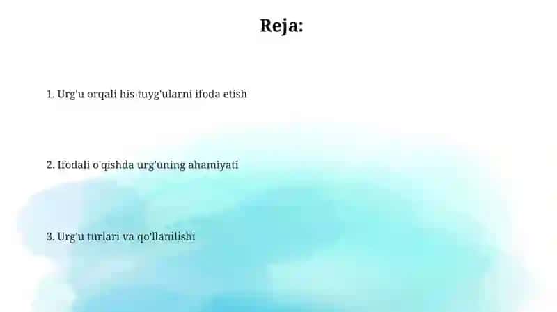 Urg'u va uning ifodali o'qishdagi ahamiyati 2
