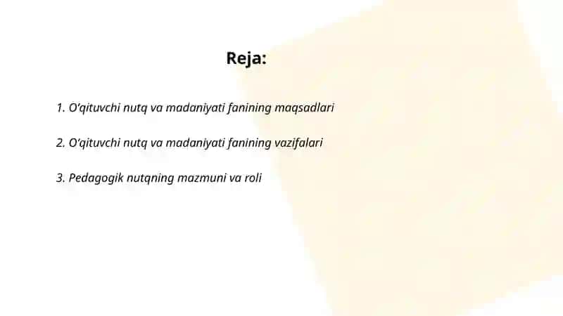 Oʻqituvchi nutq va madaniyati fanining maqsad va vazifalari 2