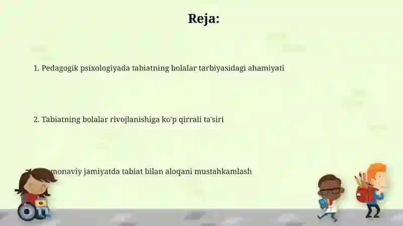 Pedagogik psixologlarning bolalar tarbiyasidagi tabiatning ahamiyati haqida ta`limotlari 2