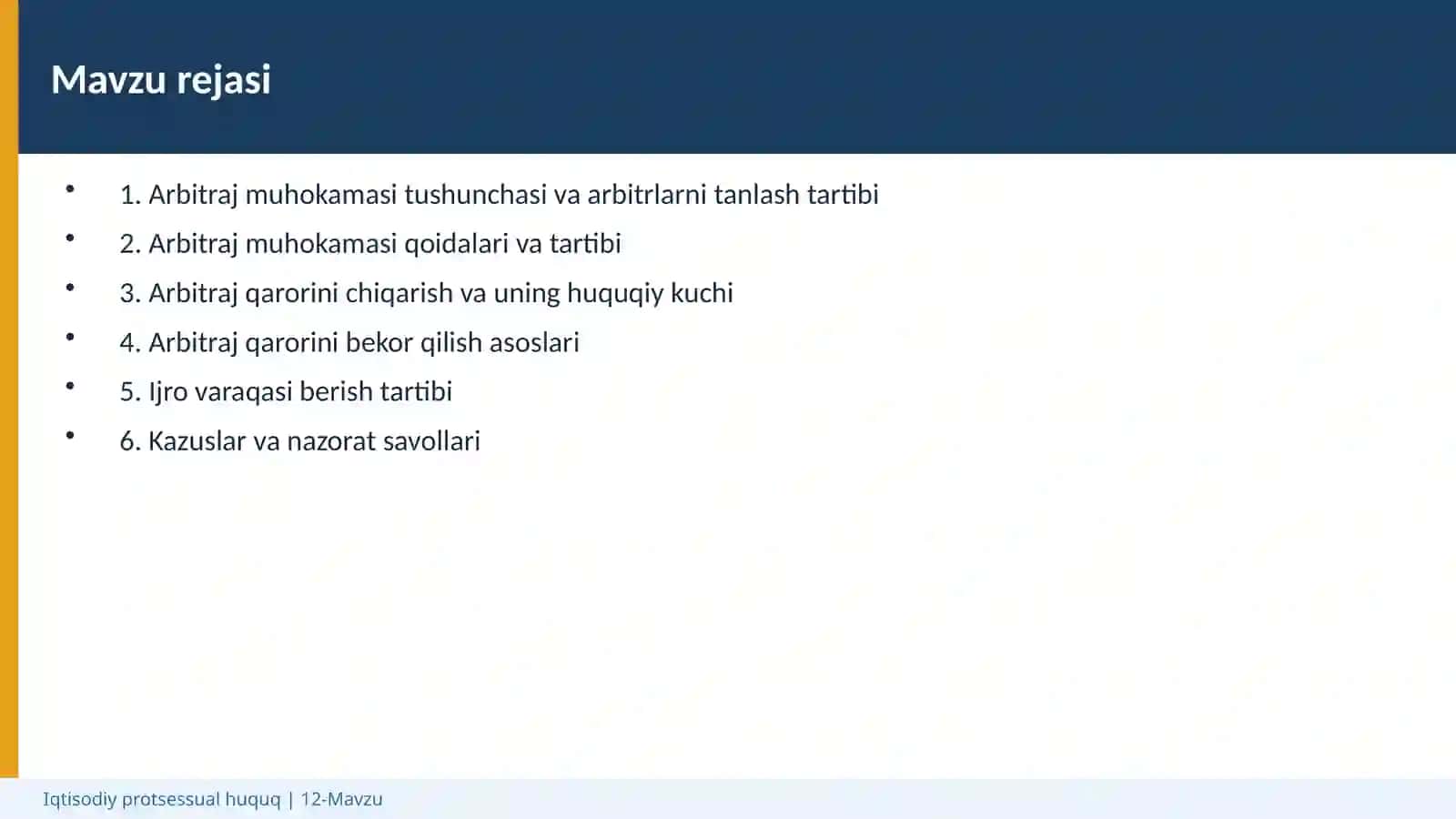 Arbitraj muhokamasi bilan bog'liq ishlarni yuritish 2