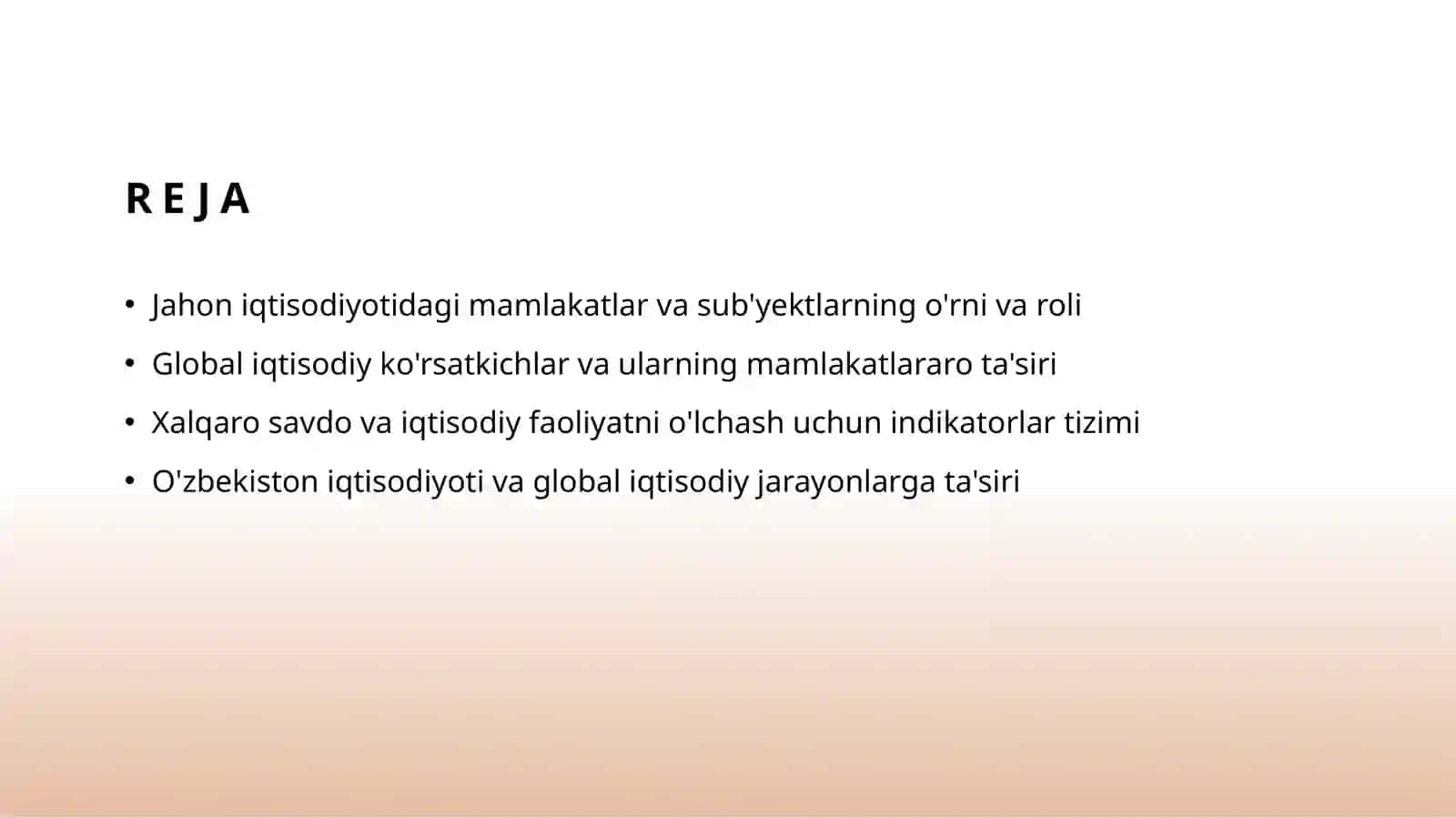 Zamonaviy jahon xo'jaligi sub'yektlari va mamlakatlarning jahon iqtisodiyotidagi o'mini tavsiflovchi ko'rsatkichlar tizimi 2