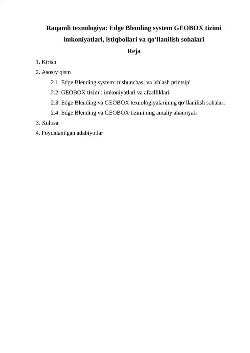 Raqamli texnologiya Edge Blending system GEOBOX tizimi imkoniyatlari, istiqbollari va qo‘llanilish sohalari 2