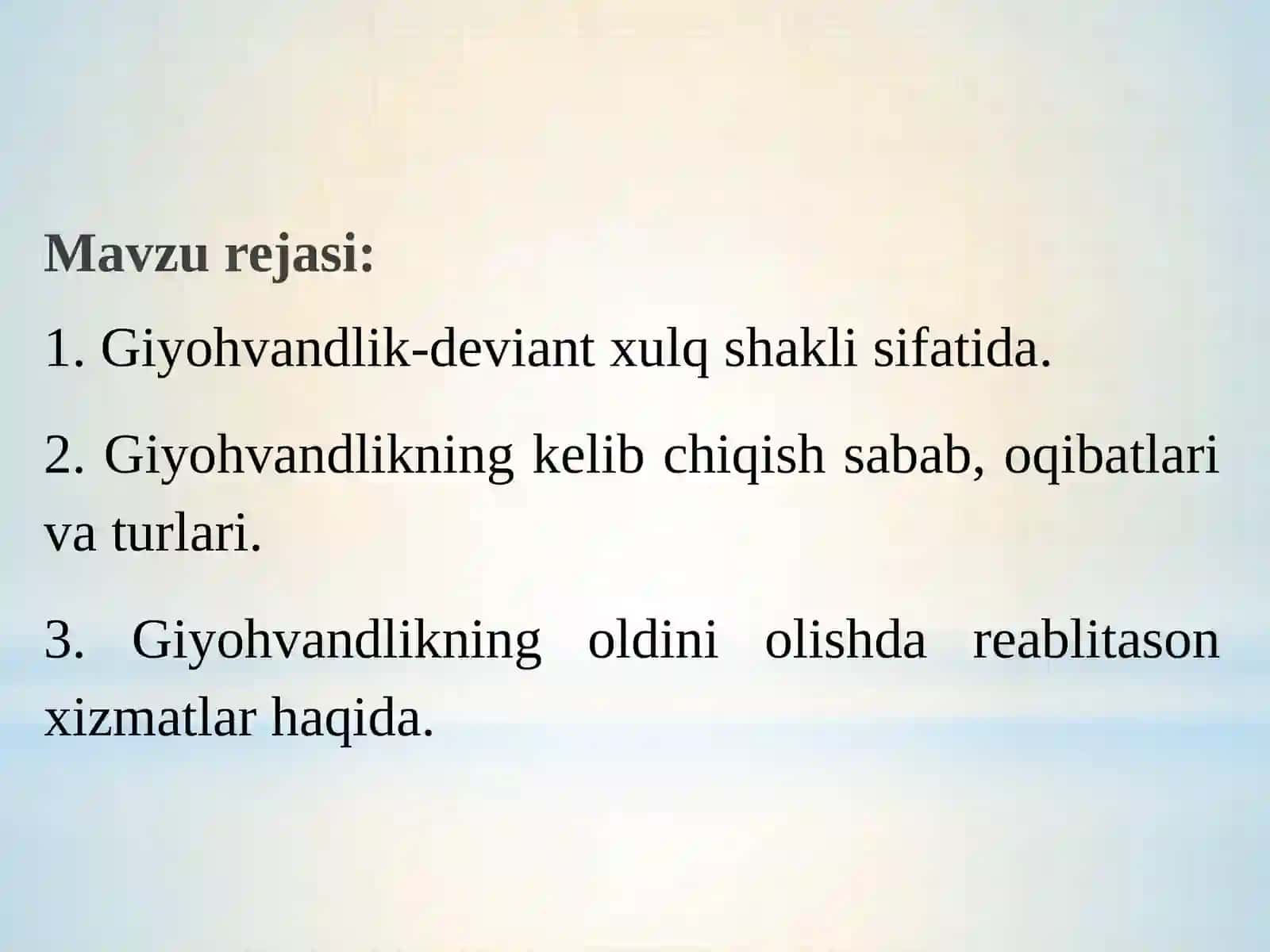 Giyohvandlik-deviant xulq shakli sifatida 2
