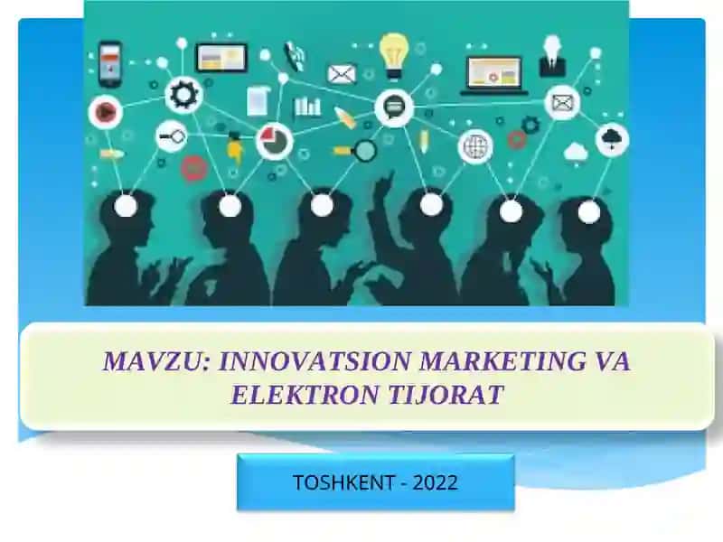 Innovatsion marketing va elektron tijorat 2