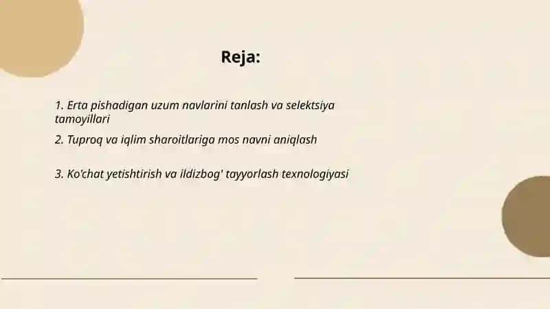 Uzumni eng erta pishadigan navlarini yetishtirish texnologiyasi 2