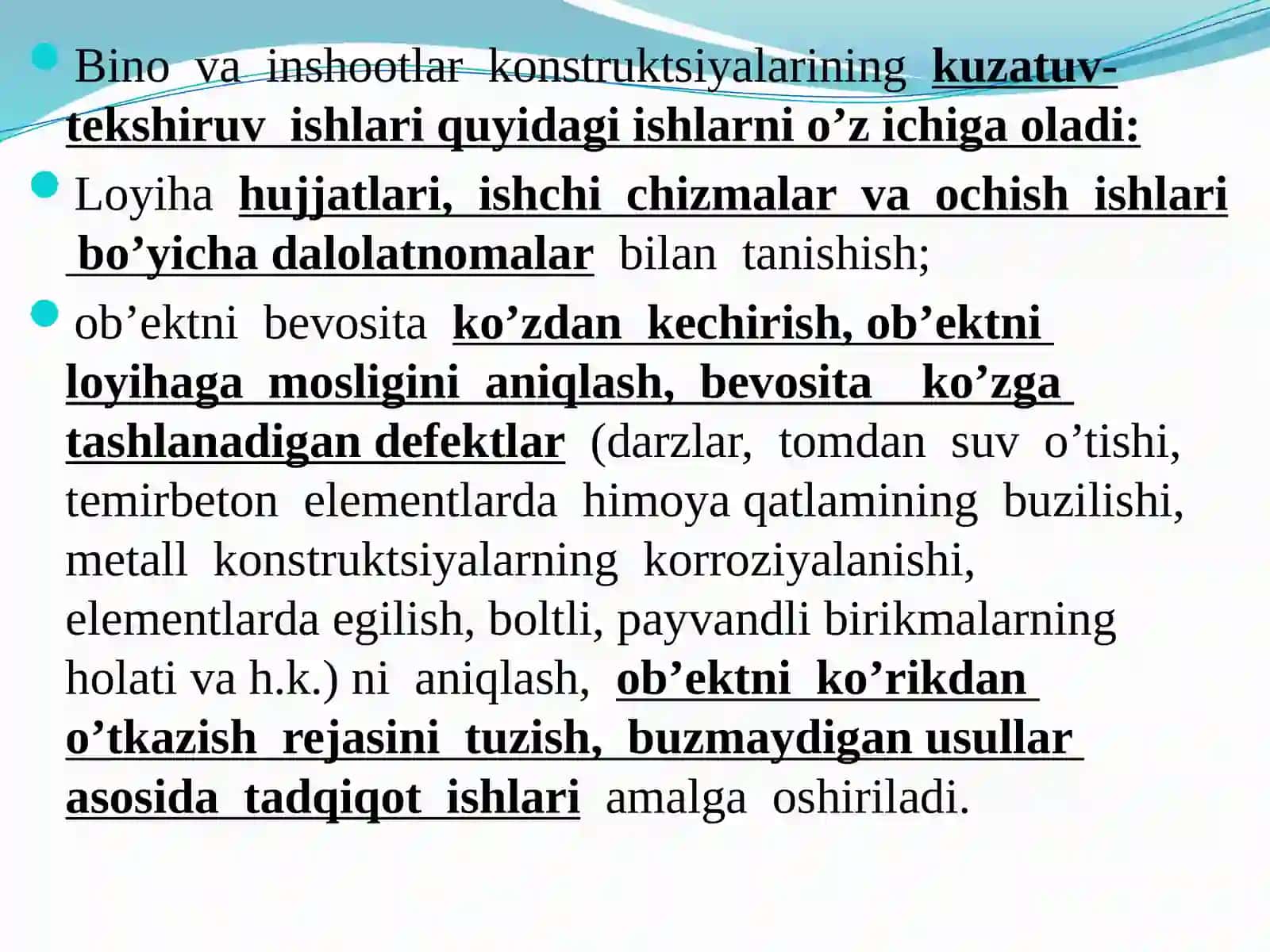 TEKSHIRISH ISHLARI. BINOLAR VA KONSTRUKTSIYALARNING HOLATINI TEKSHIRISH USULLARI. UMUMIY YOKI DASTLABKI TEKSHIRISH. SINCHIKLAB TEKSHIRISH 2