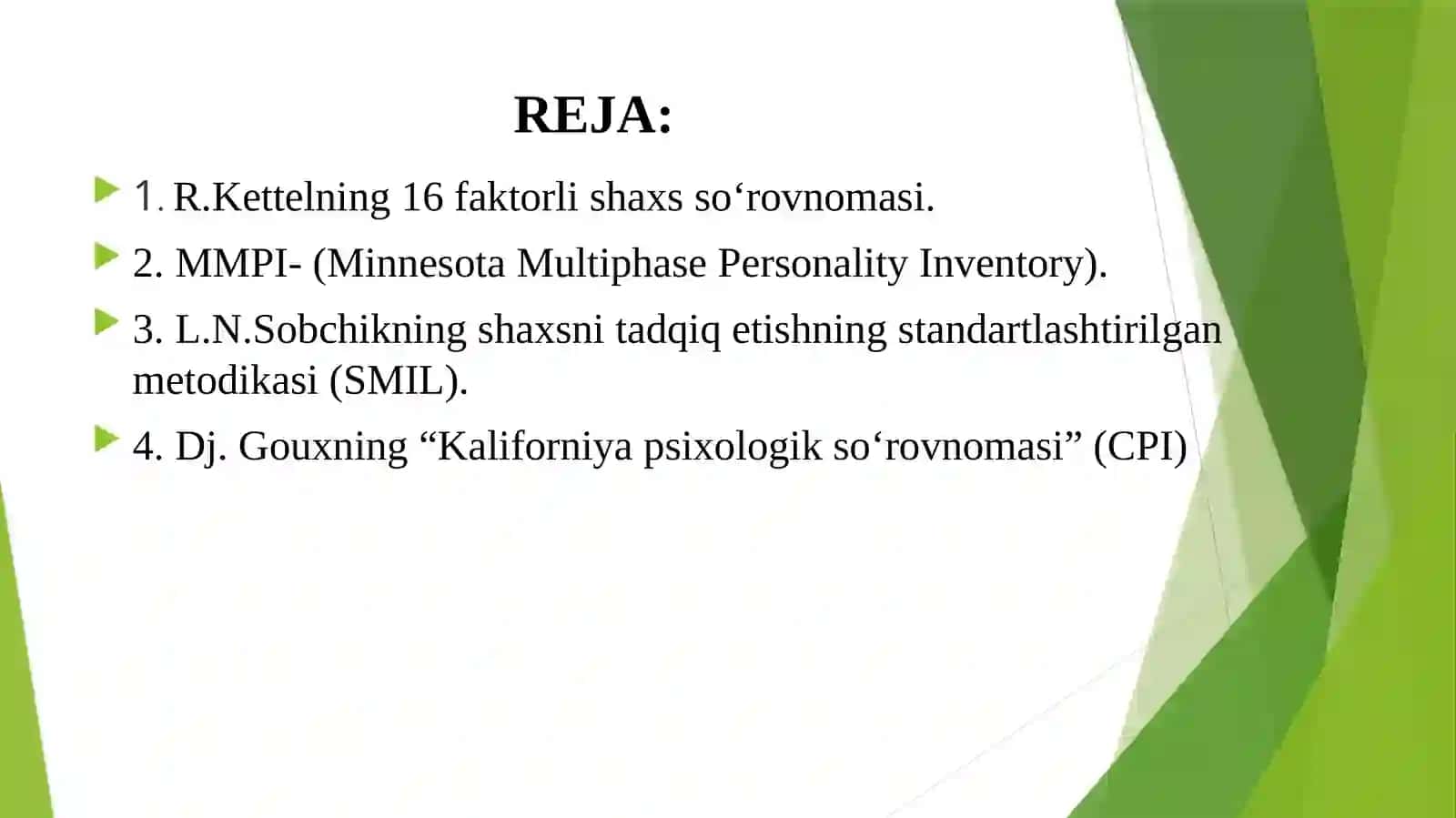Ko‘pomillishaxsnio‘rganish so‘rovnomalari 2