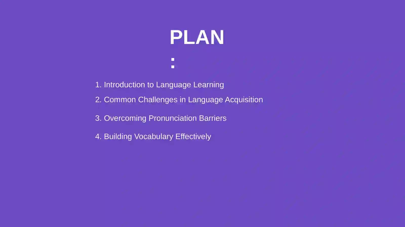 Learning a Foreign Language: Challenges and Solutions 2