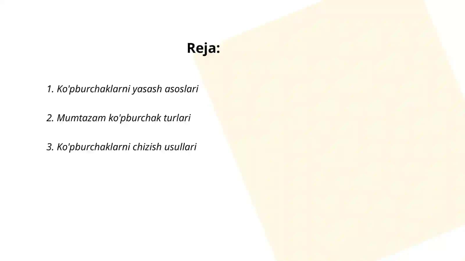 Ko'pburchaklarni yasash asoslari 2