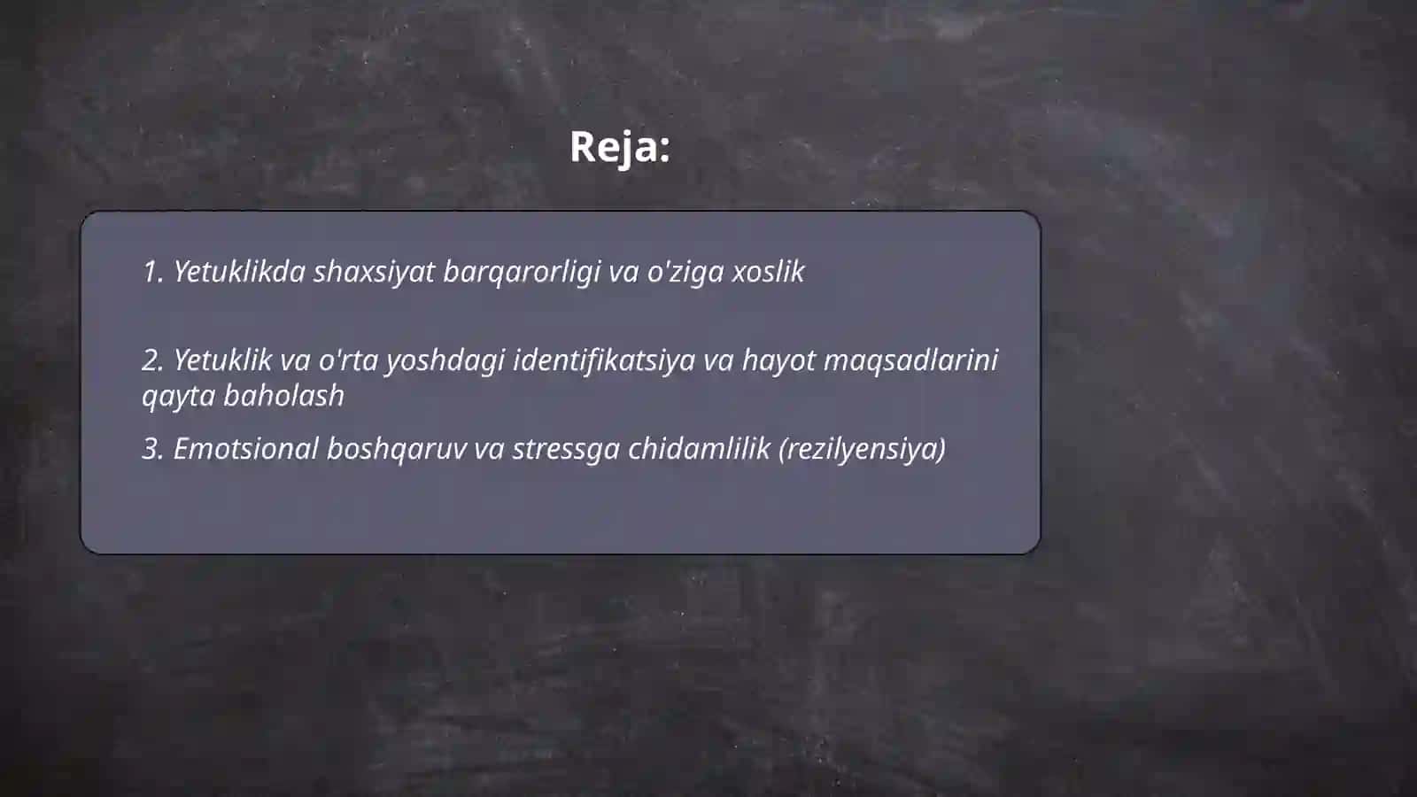 Yetuklik va keksalik davrning psixalogik xususiyatlati 2