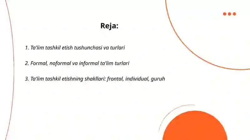 Ta'lim tashkil etish turlari va shakllari 2