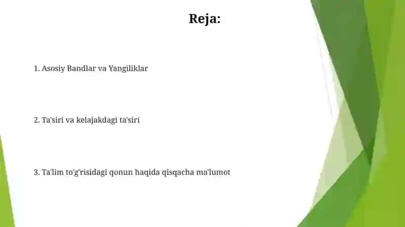 Oʻzbekiston Respublikasining 2020-yil 23-sentabrda qabul qilingan,,Talim toʻgʻrisidaʼʼgi qonunning mazmuni 2
