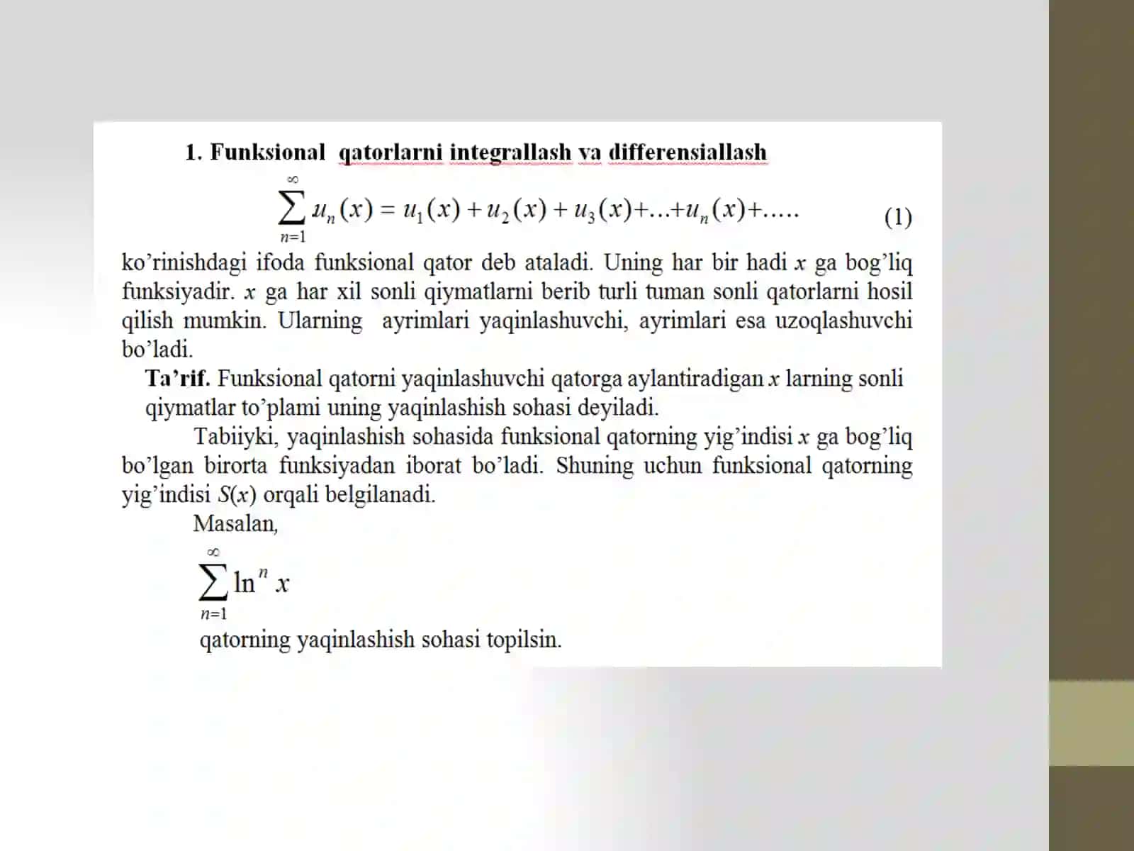 Funksional qatorlarni differensiallash va integrallash. Teylor va Makloren qatorlari 2